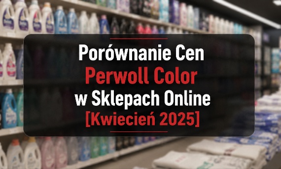 Porównanie Cen Perwoll Color w Sklepach Online [Kwiecień 2025]